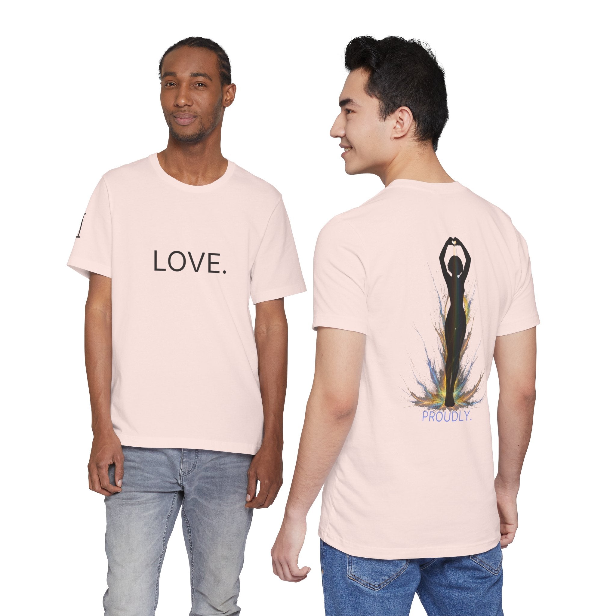LOVE. PROUDLY. | Spectrum Series | Edition A: Pride