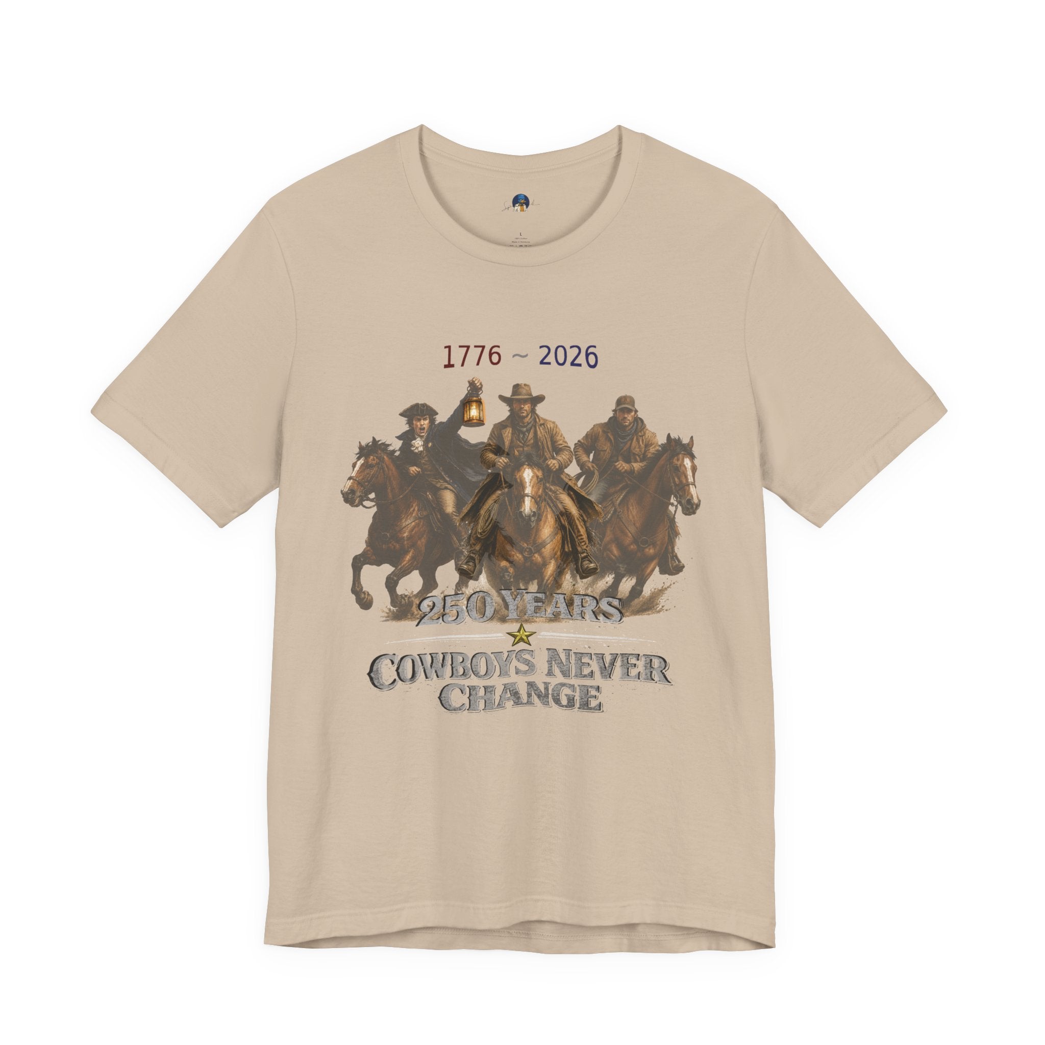 Cowboys Never Change | America 250 Heritage Edition